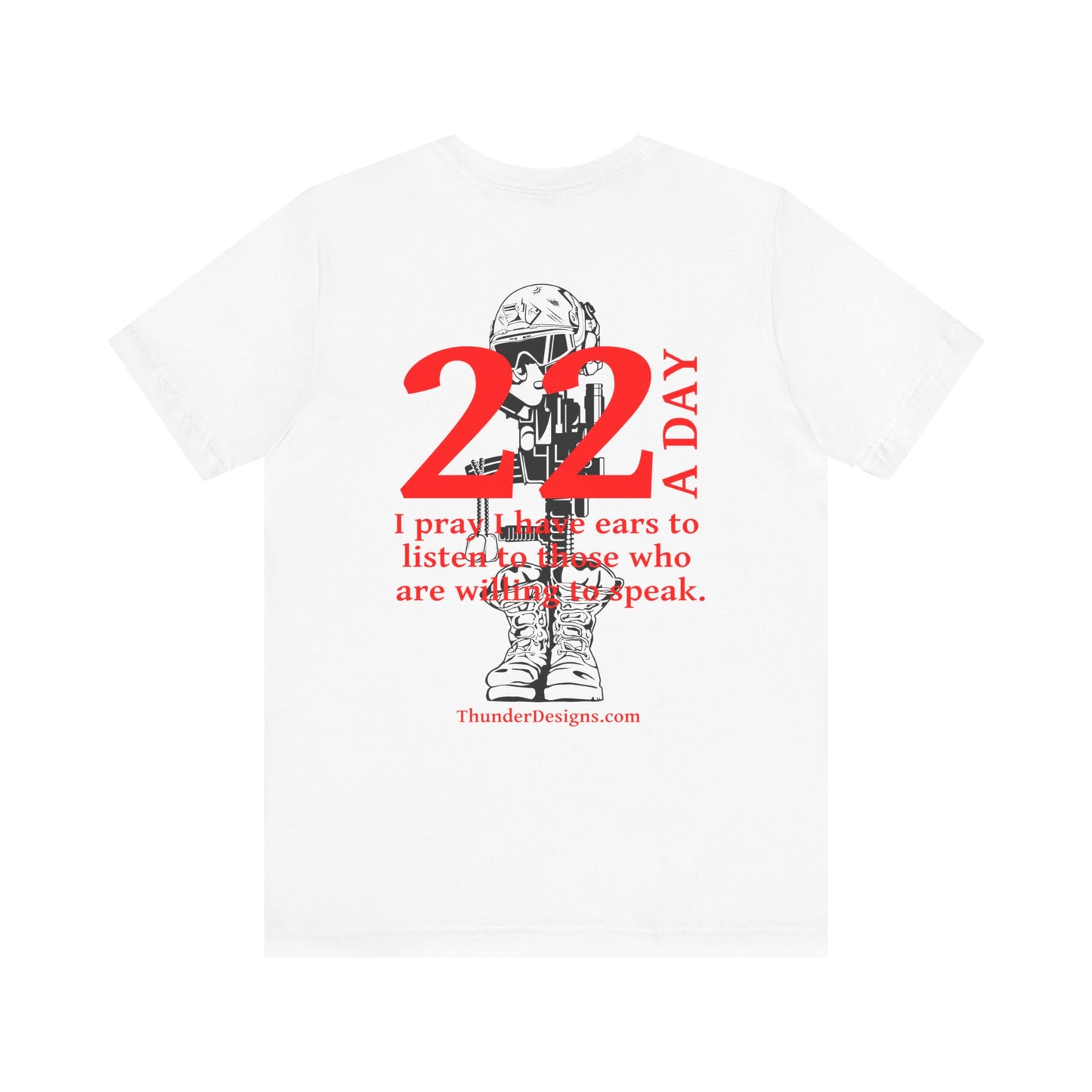 22 a Day Veteran T-Shirt